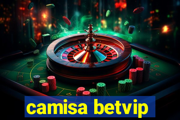 camisa betvip